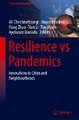 Resilience vs Pandemics: Innovations in Cities and Neighbourhoods