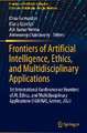 Frontiers of Artificial Intelligence, Ethics, and Multidisciplinary Applications: 1st International Conference on Frontiers of AI, Ethics, and Multidisciplinary Applications (FAIEMA), Greece, 2023