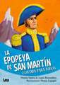 La Epopeya de San Martin Contada Para Niños