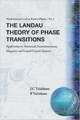 The Landau Theory of Phase Transitions: Application to Structural, Incommensurate, Magnetic, and Liquid Crystal Systems