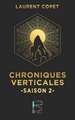 Chroniques Verticales Saison 2