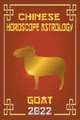 Goat Chinese Horoscope & Astrology 2022