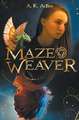 Mazeweaver