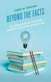 Beyond the Facts: Tacit Knowledge and the Hidden Infrastructure of Our Informed Times
