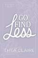 Go Find Less