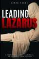 Leading Lazarus