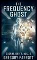 The Frequency Ghost