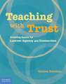 Teaching with Trust