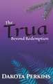The Trua
