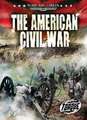 The American Civil War