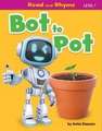 Bot to Pot