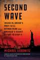 Second Wave: Inside Al Qaeda's Post-9/11 Attack Plan and America's Secret Effort to Stop It