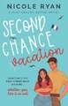 Second Chance Vacation