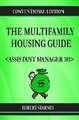 The Multifamily Housing Guide - Assistant Manager 101