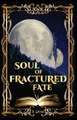 Soul of Fractured Fate