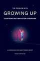 The Problem With Growing Up