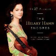 In 27 Pieces: The Hilary Hahn Encores