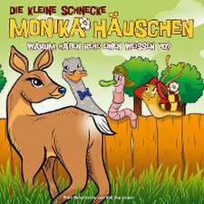 Die kleine Schnecke Monika Häuschen 50: Warum haben Rehe einen weißen Po?