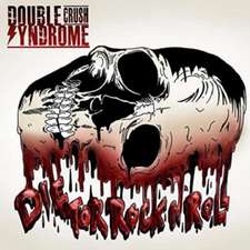 Die For Rock N' Roll