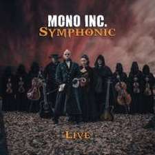 Mono Inc.: Symphonic Live Ltd.