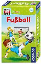 Was ist Was - Fußball