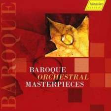 Baroque Orchestral Masterpieces