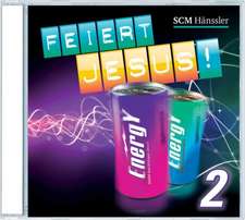 Feiert Jesus! Energy 02