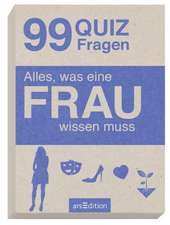 Alles, was eine FRAU wissen muss