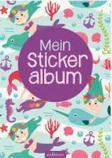 Mein Stickeralbum - Meerjungfrauen