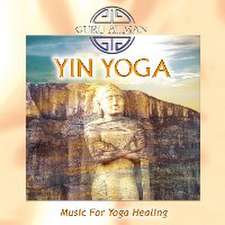 Guru Atman: Yin Yoga-Music For Yoga Healing