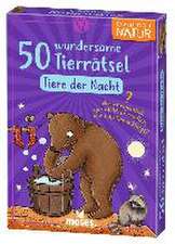 50 wundersame Tierrätsel - Tiere der Nacht