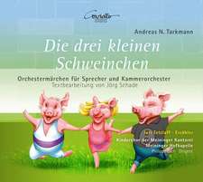 Die drei kleinen Schweinchen; König Karotte