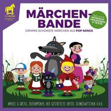 Märchenbande-Grimms Schönste Märchen Als Pop Songs