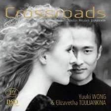 Crossroads-A journey from Strauss to Szymanowski