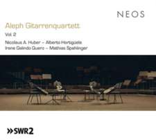 Aleph Gitarrenquartett Vol.2