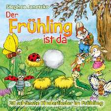 Der Frühling ist da