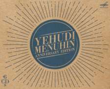 Yehudi Menuhin Anniversary Edition