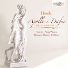 Händel: Apollo e Dafne/Der Alchimist