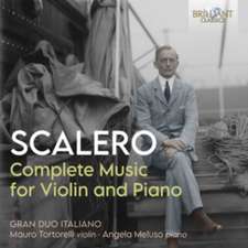 Rosario Scalero: Sämtliche Werke für Violine & Klavier