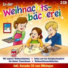 In der Weihnachtsbäckerei inkl.Karaoke CD