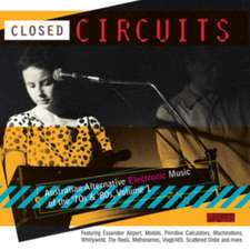 Closed Circuits/Australian Electronic 70-80s Vol.1