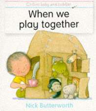 When We Play Together