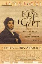 Adkins, L: The Keys of Egypt