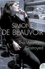 Beauvoir, S: Woman Destroyed