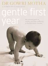 Gentle First Year