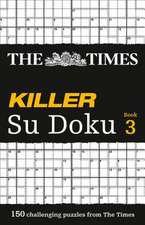 The Times Killer Su Doku Book 3