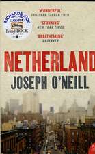 O'Neill, J: Netherland