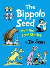 Bippolo Seed and Other Lost Stories: Publishers Weekly Bestseller