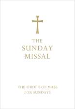 The Sunday Missal (Deluxe White Leather First Communion Gift edition)