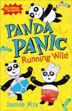 Rix, J: Panda Panic - Running Wild